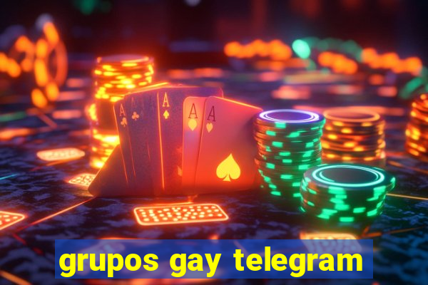 grupos gay telegram